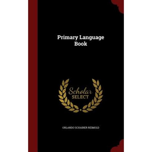 Primary Language Book Hardcover, Andesite Press