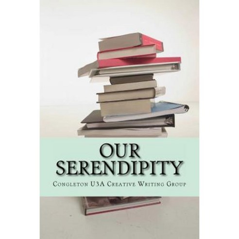 Serendipity: A Collection of Short Stories and Poems Paperback, Createspace
