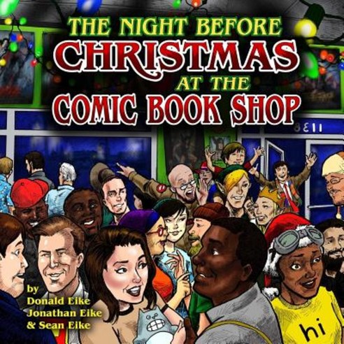 The Night Before Christmas at the Comic Book Shop Paperback, Createspace Independent Publishing Platform