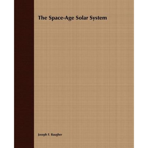 The Space-Age Solar System Paperback, Wiley