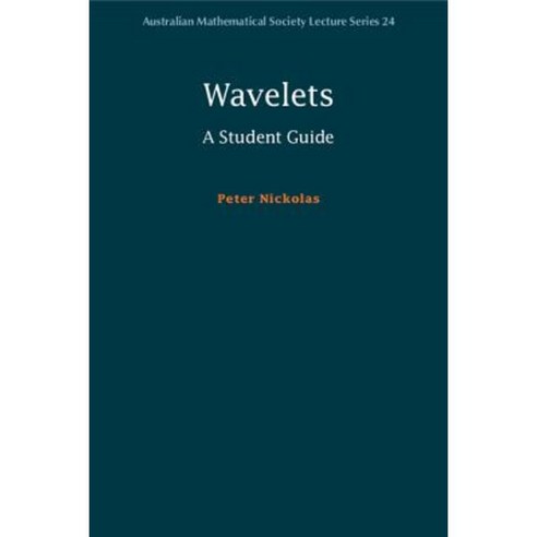 Wavelets: A Student Guide Paperback, Cambridge University Press