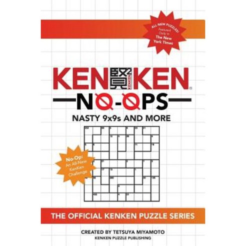 Kenken No-Ops: Nasty 9x9s and More Paperback, Kenken Puzzle Company