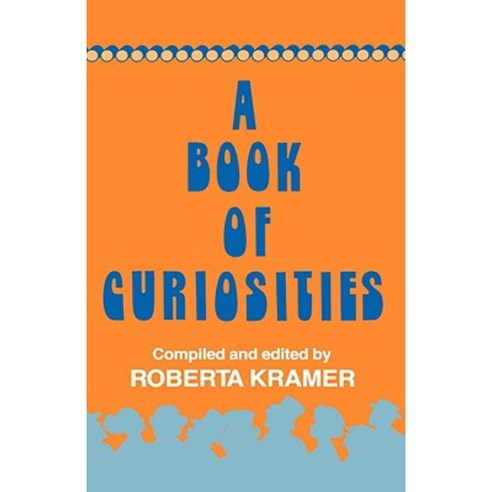 A Book of Curiosities Hardcover, Jonathan David Co., Inc