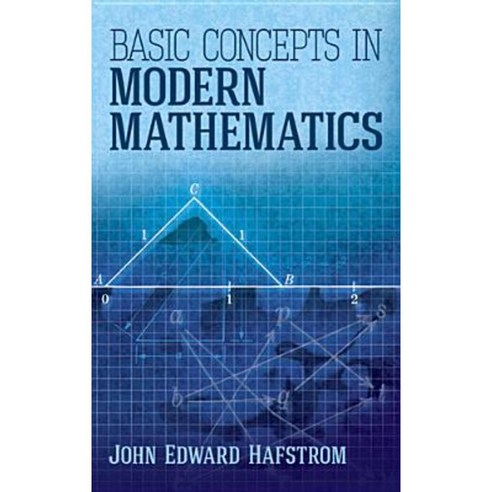 Basic Concepts in Modern Mathematics Paperback, Dover Publications