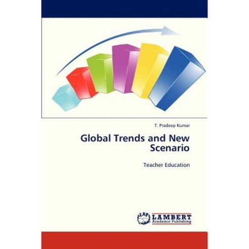 Global Trends and New Scenario Paperback, LAP Lambert Academic Publishing