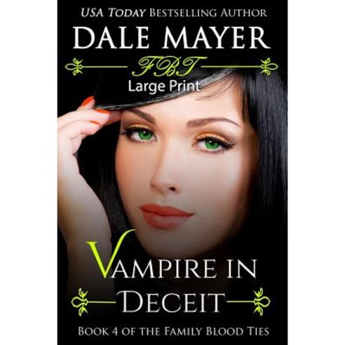 Vampire in Deceit: Large Print Paperback, Beverly Dale Mayer