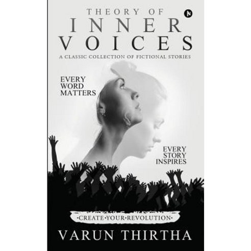 Theory of Inner Voices: A Classic Collection of Fictional Stories Paperback, Notion Press, Inc.