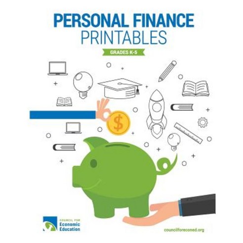 Personal Finance Printables: Grades K-5 Paperback, Createspace Independent Publishing Platform