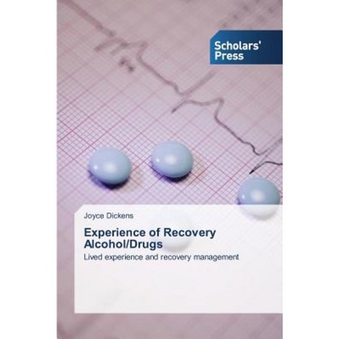 Experience of Recovery Alcohol/Drugs Paperback, Scholars'' Press