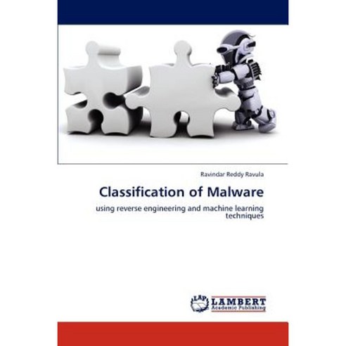 Classification of Malware Paperback, LAP Lambert Academic Publishing