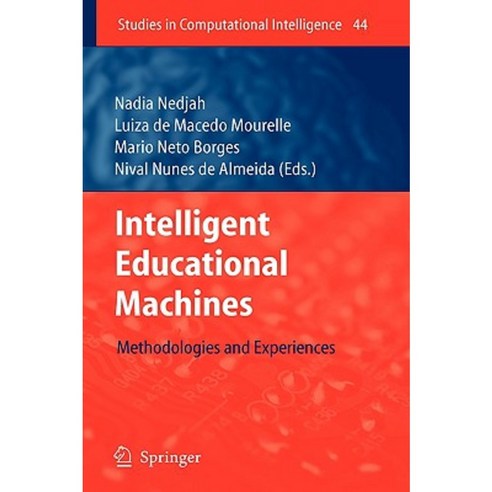 Intelligent Educational Machines: Methodologies and Experiences Hardcover, Springer