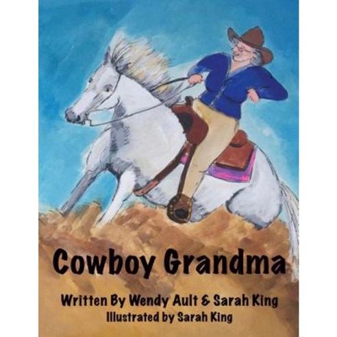 Cowboy Grandma Hardcover, Morgan James Kids