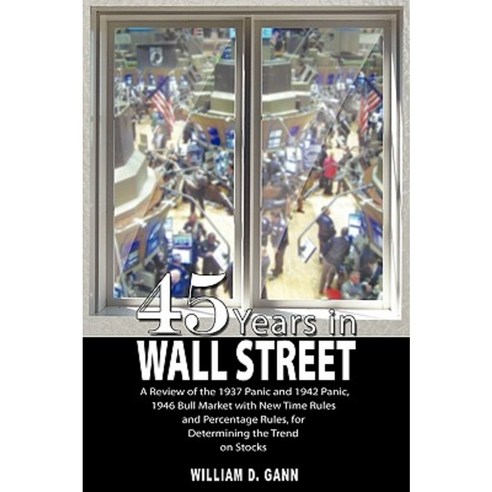 45 Years in Wall Street Paperback, WWW.Therichestmaninbabylon.Org