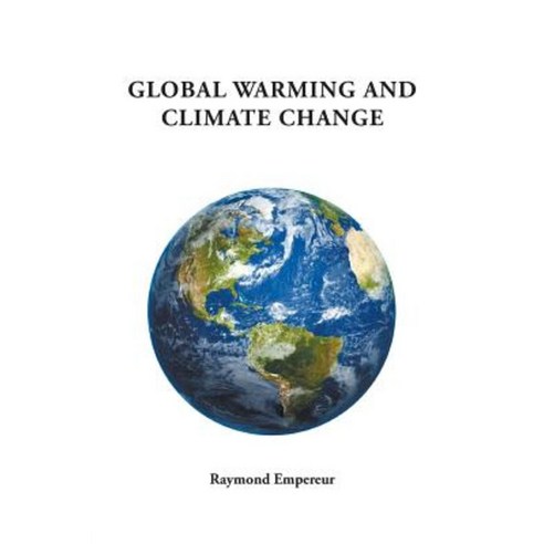 Global Warming and Climate Change Paperback, Litfire Publishing, LLC