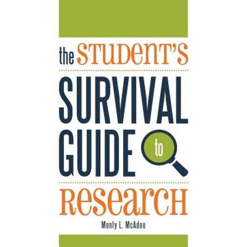 The Student''s Survival Guide to Research Paperback, Neal-Schuman Publishers