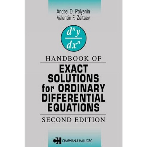 Handbook of Exact Solutions for Ordinary Differential Equations Second Edition Hardcover, Chapman & Hall/CRC