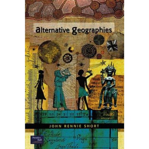 Alternative Geographies John Rennie Short Hardcover, Alpha Books - 가격 ...