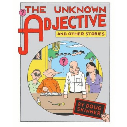 The Unknown Adjective and Other Stories Paperback, Black Scat Books