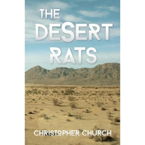 The Desert Rats Paperback, Dagmar Miura