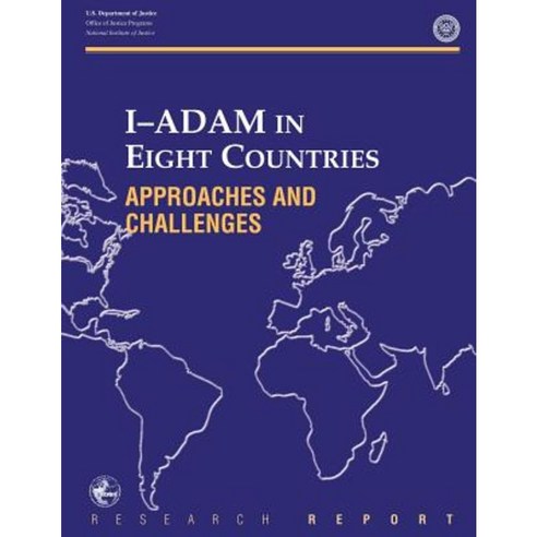 I-Adam in Eight Countries Approaches and Challenges Paperback, Createspace