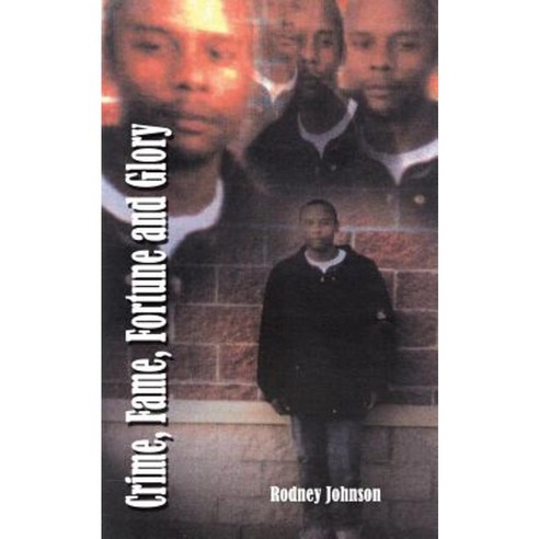 Crime Fame Fortune and Glory Paperback, 1st Book Library