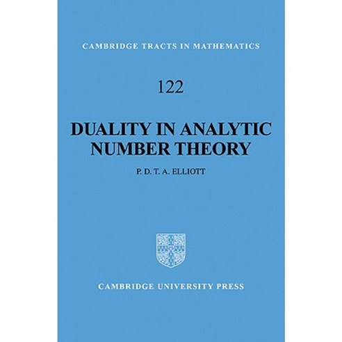 Duality in Analytic Number Theory Paperback, Cambridge University Press