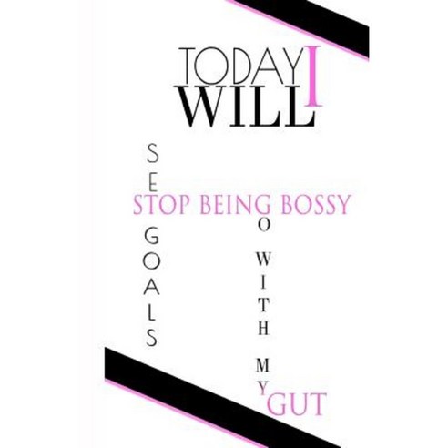 Stop Being Bossy Notebook Paperback, Createspace