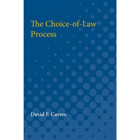 The Choice-Of-Law Process Paperback, University of Michigan Press