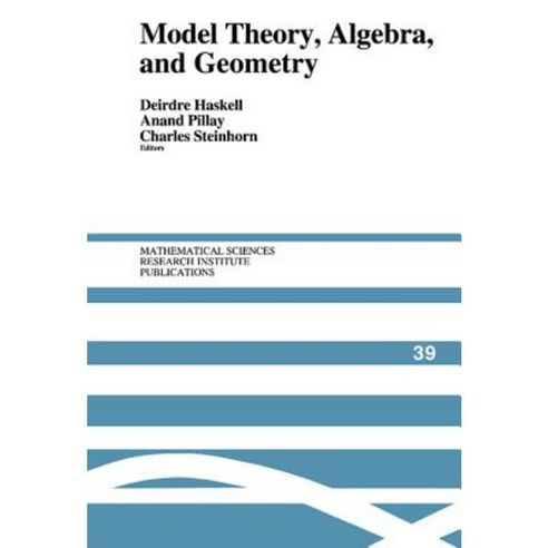 Model Theory Algebra and Geometry Hardcover, Cambridge University Press