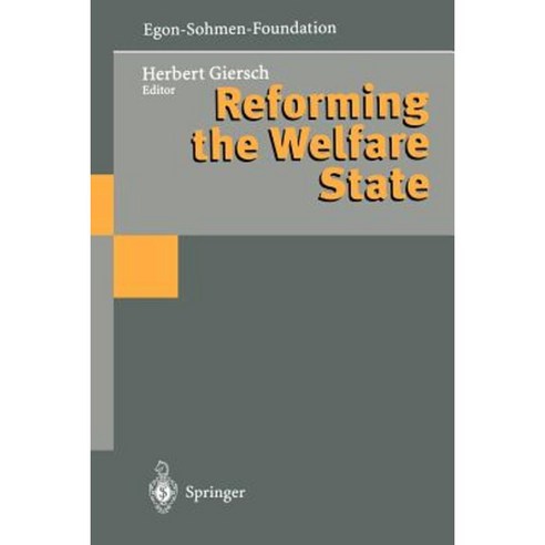 Reforming the Welfare State Paperback, Springer