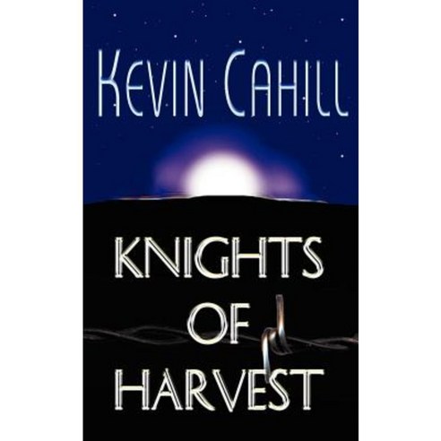 Knights of Harvest Paperback, Authorhouse
