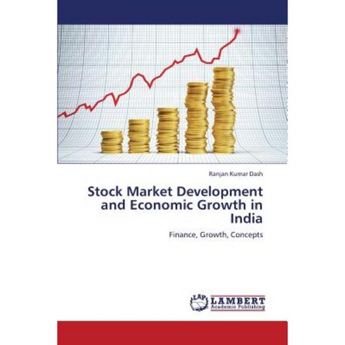 Stock Market Development and Economic Growth in India Paperback, LAP Lambert Academic Publishing