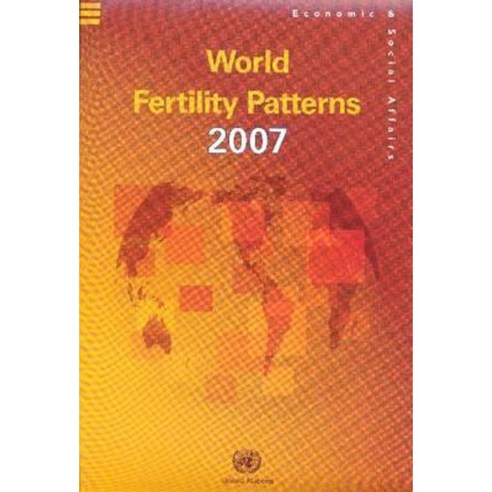 World Fertility Patterns 2007 (Wall Chart) Paperback, United Nations ...