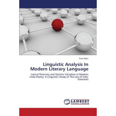 Linguistic Analysis in Modern Literary Language Paperback, LAP Lambert Academic Publishing