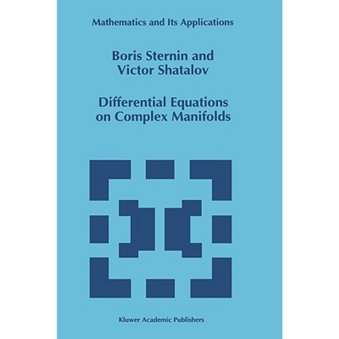 Differential Equations on Complex Manifolds Hardcover, Springer