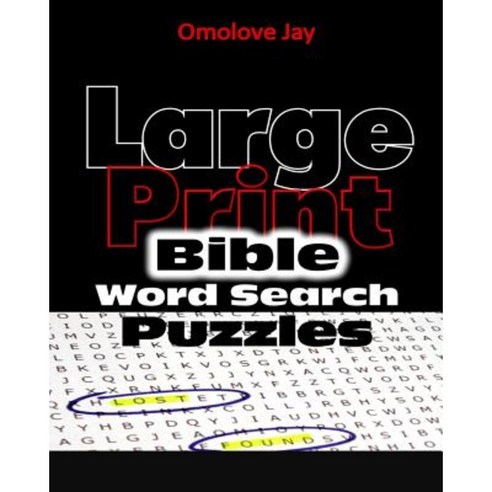 Large Print Bible Word Search Puzzles Paperback, Createspace Independent Publishing Platform