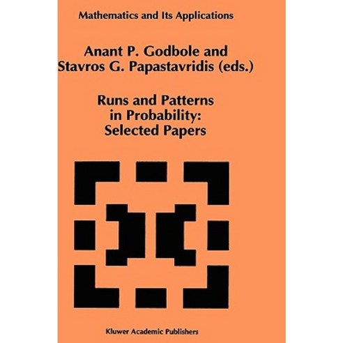 Runs and Patterns in Probability: Selected Papers: Selected Papers Hardcover, Springer