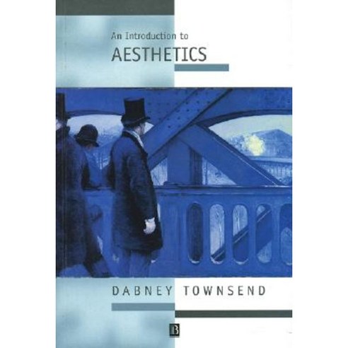 An Introduction to Aesthetics: Classic and Contemporary Readings Paperback, Wiley-Blackwell