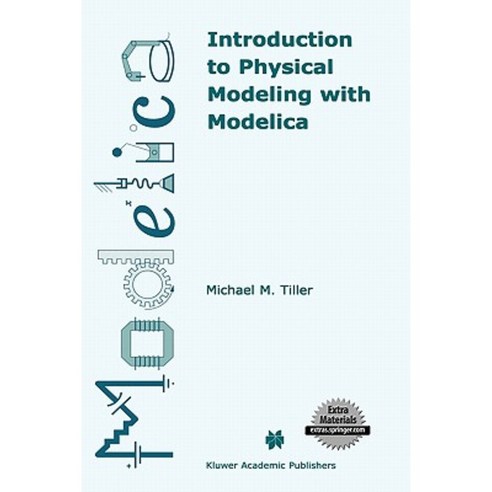 Introduction to Physical Modeling with Modelica Hardcover, Springer