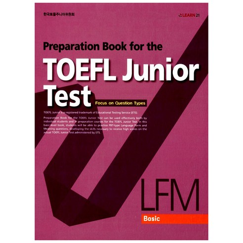 Preparation Book for the TOEFL Junior Test LFM Basic:Basic LFM, 런이십일 클라란스더블세럼면세점 Best Top5