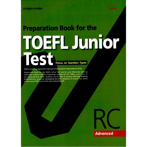 Preparation Book for the TOEFL Junior Test RC: Advanced:Focus on Question Types, LEARN21, Preparation Book for the TOEFL Junior Test 시리즈