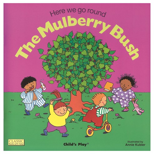 노부영 마더구스 세이펜 Here We Go Round the Mulberry Bush (Paperback + CD), Child''s Play