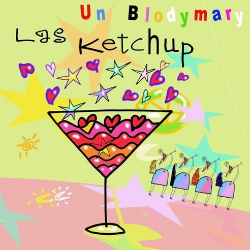 Las Ketchup - Un Blodymary 유럽수입반, 1CD