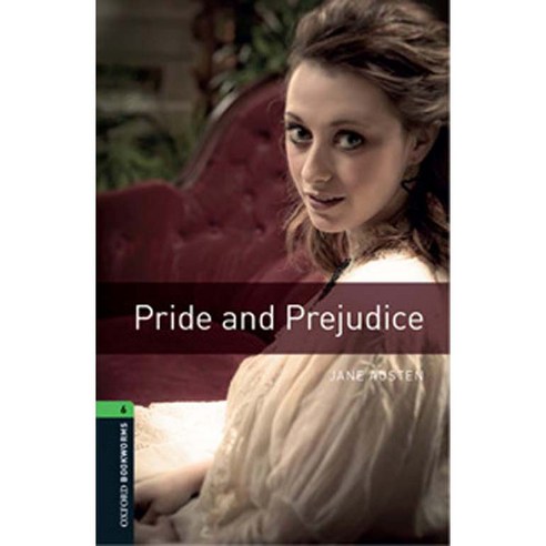 Oxford Bookworms Library Stage 6 Pride and Prejudice