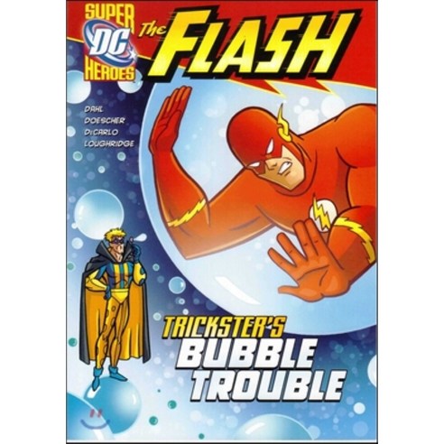 The Flash: Tricksters Bubble Trouble, Stone Arch Books