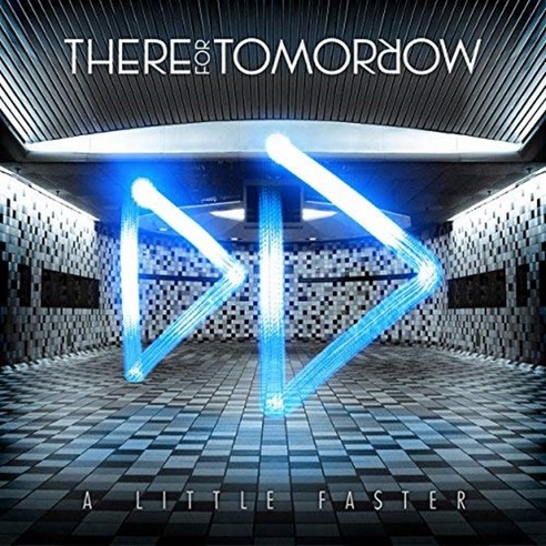 There For Tomorrow - A Little Faster 유럽수입반, 1CD