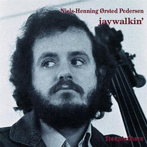 Niels-Henning Orsted Pedersen - Jaywalkin'' EU수입반, 1CD
