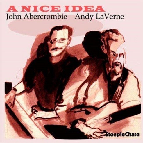 John Abercrombie - A Nice Idea 유럽수입반, 1CD