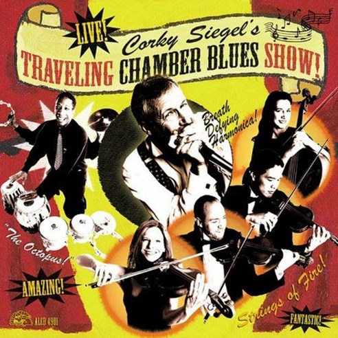 코르키 시겔스 챔버 블루스 - Corky Siegel''S Traveling Chamber Blues Show! Live 미국수입반, 1CD