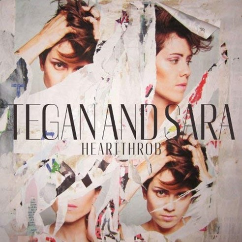 Tegan & Sara - Heartthrob 유럽수입반, 1CD